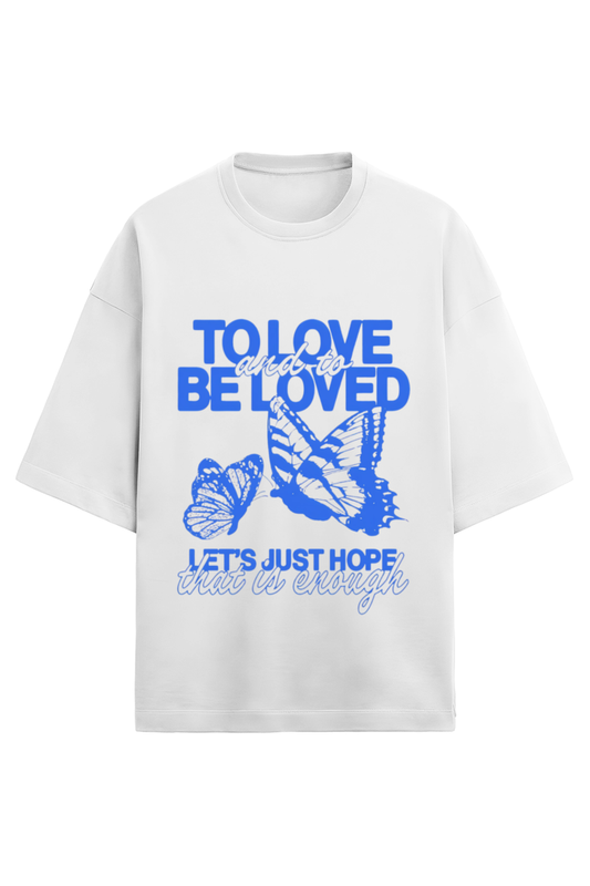 Be loved Oversized Tee